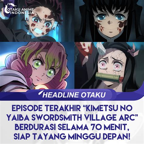 Otaku Anime Indonesia On Twitter Episode Terakhir Kimetsu No Yaiba