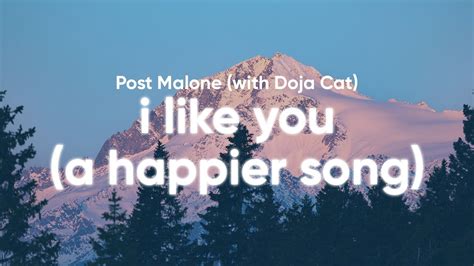 Post Malone And Doja Cat I Like You A Happier Song Clean Lyrics