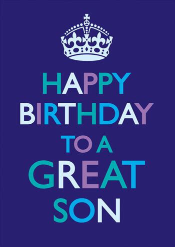 On your son's or daughter's birthday let him or her know what a wonderful difference he or she made to your life. Happy Birthday To A Great Son Funny Birthday Card