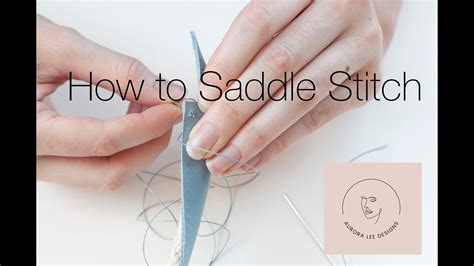 How To Saddle Stitch Youtube