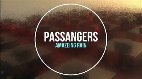 Amazing Passangers Youtube