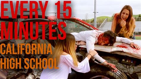 Every 15 Minutes California High School 2017 Youtube