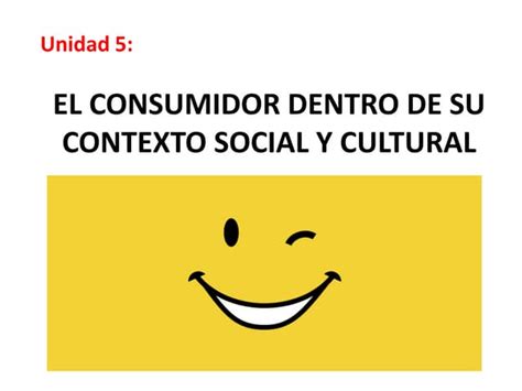 Tema 5c El Consumidor Y Su Felicidad Ppt