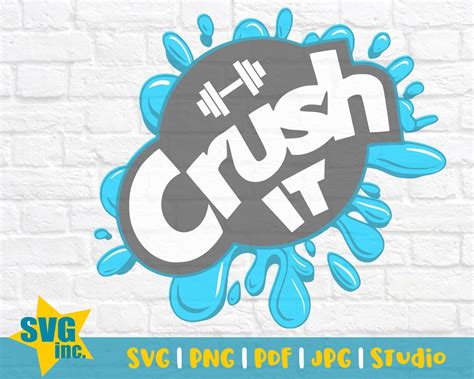 Crush It Svg Cut File Crush It Svg Workout Svg Workout Etsy