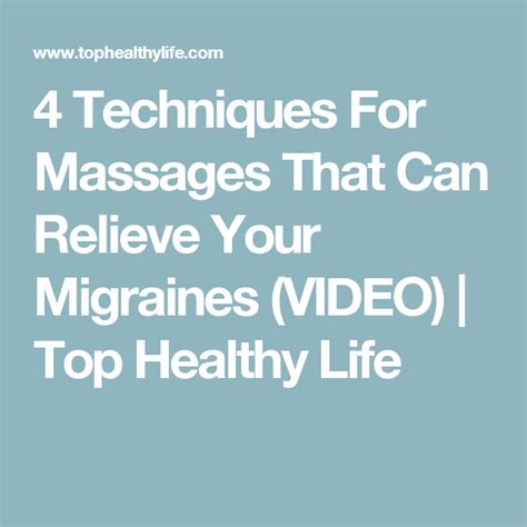 4 Techniques For Massages That Can Relieve Your Migraines Video Top