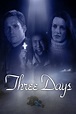 (Ver Online) Three Days 2001 Película Ver Película Completa
