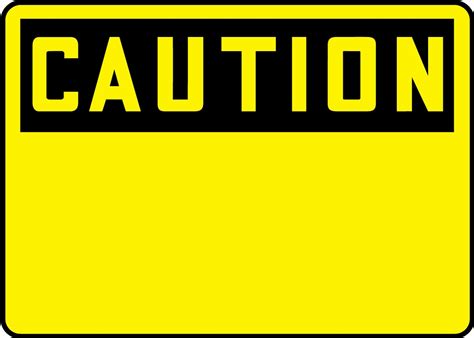 Caution Blank Safety Sign