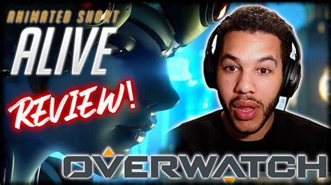 Alive Overwatch Animated Short Reaction And Breakdown Youtube