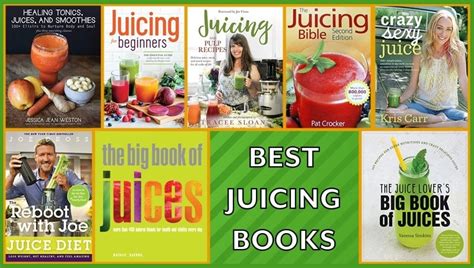 8 Best Juicing Books Of 2023 Reviews And Buying Guide House Grail