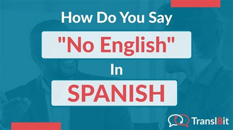 How Do You Say No English In Spanish