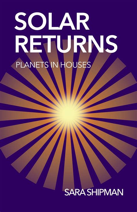 Sara Shipman | Solar Returns: Planets In Houses - Starcrazypie Astrology