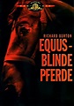 Equus - Blinde Pferde - Stream: Jetzt Film online anschauen