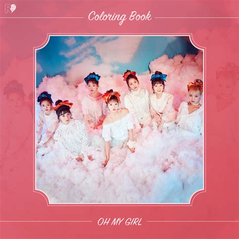 Oh My Girl Coloring Book Album Cover By Areumdawokpop On Deviantart