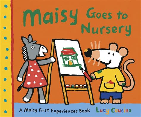 Walker Books Maisy Goes To Nursery