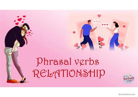 Relationships Phrasal Verbs Discussi English Esl Powerpoints