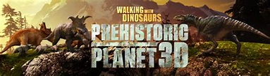 Walking with Dinosaurs: Prehistoric Planet - IMAX Victoria