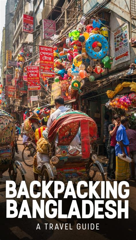 The Ultimate Guide To Backpacking In Bangladesh Lost With Purpose