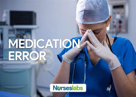 6 Things Nurses Should Know If They Commit A Serious Medication Error
