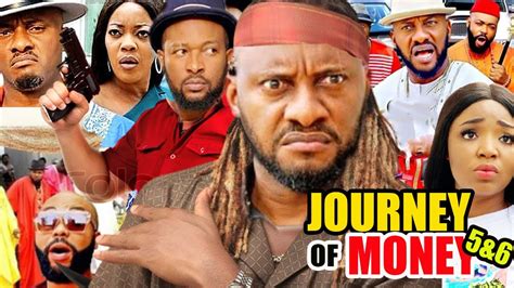 Journey Of Money Part 5and6 New Hit Movie Yul Edochie Eve Esin 2021