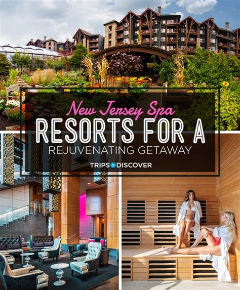 15 New Jersey Spa Resorts For Your Weekend Rejuvenation Resort Spa Spa Resort United States