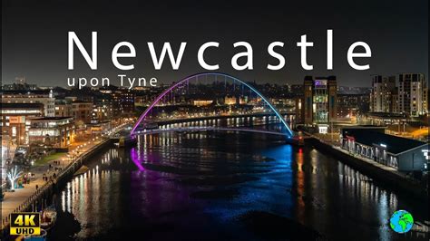 Pictures Newcastle Upon Tyne Youtube