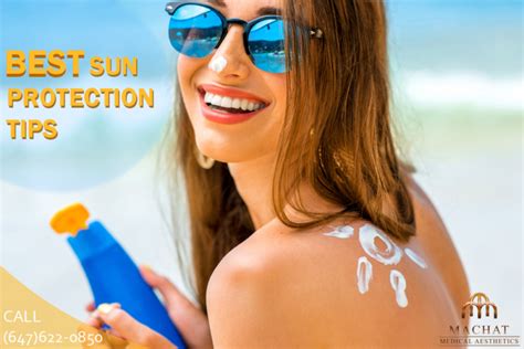 Best Sun Protection Tips For Summer Skincare Machat Medical Clinic