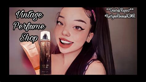 asmr vintage perfume shop [kaitlynn rhenea asmr] deleted repost youtube