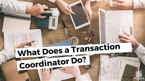 What Does A Transaction Coordinator Do Pro R E A Staffing