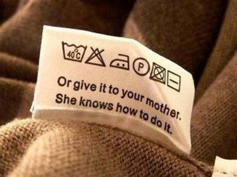 Washing Instructions Funny Quotes Mother Knows Best Words