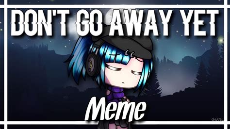 Please Go Away Meme