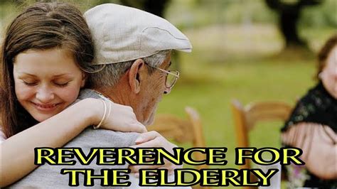 Reverence For The Elderly Leviticus 19 32 YouTube