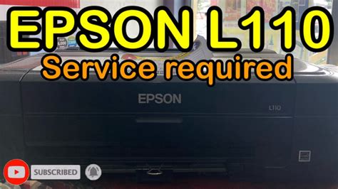 Epson L110 Service Required How To Reset Youtube