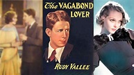 THE VAGABOND LOVER (1929) Rudy Vallee, Sally Blane & Marie Dressler ...