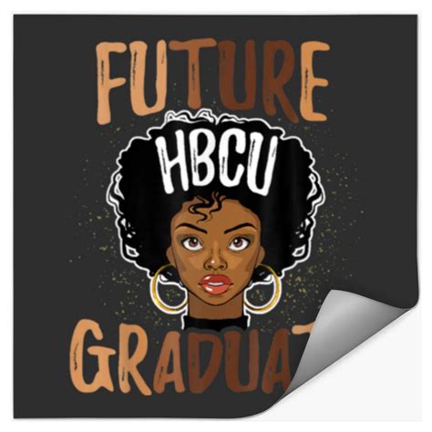 Future Hbcu Grad History Black College Girl Wo Stickers Sold By Inhaler