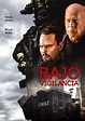 Bajo vigilancia - película: Ver online en español