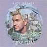 These Tears[デジタル配信] - Andy Grammer - UNIVERSAL MUSIC JAPAN