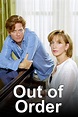 Out of Order (miniseries) ~ Complete Wiki | Ratings | Photos | Videos ...