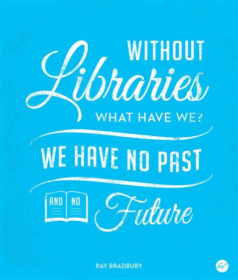 16 Quotes To Remind You How Much You Love The Library Library Humor