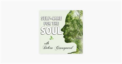‎self Care For The Soul On Apple Podcasts