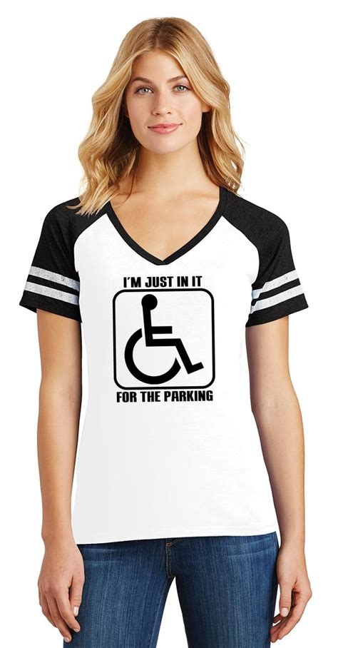 Ladies I M Just In It For Parking Funny Handicap Humor Shirt Game V Neck Tee Ebay