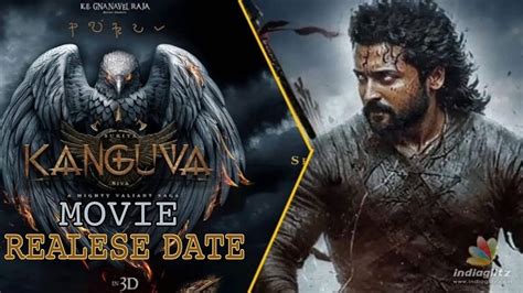 Kanguva Movie Release Date Suriya Upcoming Movie Suriya