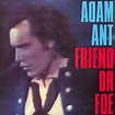 Adam Ant - Friend Or Foe (1982, Pitman Pressing, Vinyl) | Discogs
