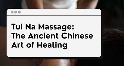 Tui Na Massage The Ancient Chinese Art Of Healing The Singaporean