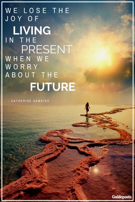 Quotes About Living In The Present Good Person Quotes