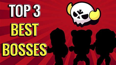 If everyone falls, it's game over! Top 3 Best Bosses for Boss Fight! Brawl Stars - YouTube
