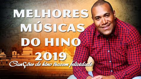 Iniciamos com um musical feito pela orquestra. Melhores Músicas Do Hino 2019 - Melhor Canção De Louvor a Deus - YouTube