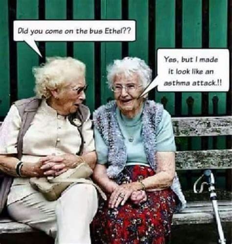 Pin By Annalyn Chalabala May On Omg Hilarious Old Lady Humor Funny