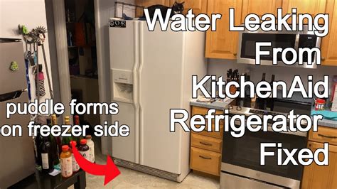 Fixed Kitchenaid Refrigerator Leaks Water From Freezer Youtube