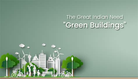 Green Building Rating Systems In India Biltrax Media