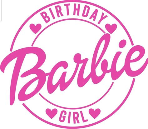 Lets Go Birthday Girl Unique Birthday Logo Logo SVG Etsy Barbie